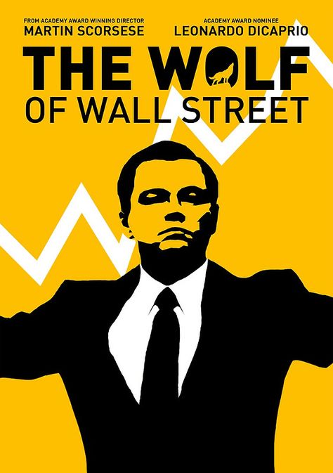 Wolf On Wall Street, Street Artwork, Street Poster, The Wolf Of Wall Street, Wall Street Art, Black Color Combination, Film Posters Minimalist, Wolf Of Wall Street, Film Poster