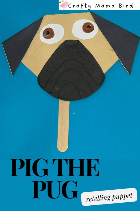 Practice retelling stories for comprehension and use for dramatic play. Pig The Pug Craft, Pig The Pug Activities, Pig The Pug, Clifford Books, Children's Book Week, Sensory Bag, Sensory Bags, Mama Bird, Reading Comprehension Skills