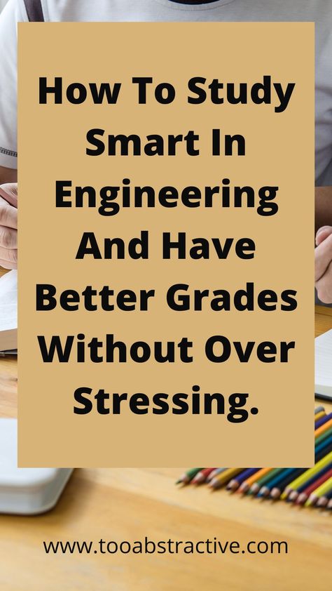 How to study smart and better in engineering Study Tips Engineering, How To Study Engineering, Study Motivation For Engineering Students, Tips For Engineering Students, Study Tips For Engineering Students, Study Motivation Engineering, Engineering Study Motivation, Engineering Study Tips, Engeenering Student