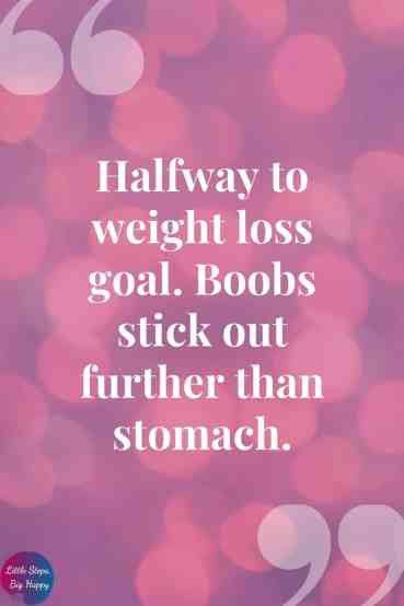 Halfway to weight lose goal.
Boobs Stick out further than stomach.

Don't wait for the opportunity?.

100% Naturally lose weight.

Without any Diet. Build Motivation, Weight Quotes, Losing Weight Quotes, Lost Quotes, Start Losing Weight, Encouraging Quotes, Positive Motivation, Motivational Quotes For Working Out, Encouragement Quotes