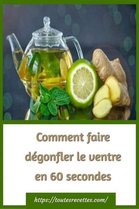 Comment faire dégonfler le ventre en 60 secondes | Toutes Recettes Green Tea Benefits Health, Lose Arm Fat, Tea Health Benefits, Reduce Body Fat, Fitness Challenge, Flat Stomach, Dental Health, Fitness Diet, Health Problems