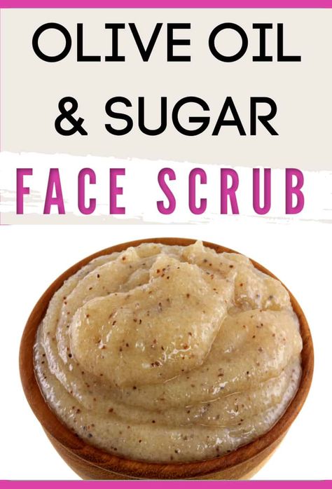 Diy Face Scrub For Acne, Facial Scrubs Homemade, Face Scrub For Oily Skin, Olive Oil Scrub, Diy Olive Oil, Diy Exfoliating Face Scrub, Sugar Face Scrub, Diy Facial Scrub, Olive Oil For Face