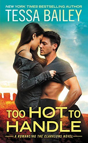 Too Hot to Handle (Romancing the Clarksons Book 1) - Kindle edition by Bailey, Tessa. Literature & Fiction Kindle eBooks @ Amazon.com. Tessa Bailey, Too Hot To Handle, Rough Riders, It Goes On, Famous Books, Vintage Advertisement, Contemporary Romances, Romance Novels, Casino Online