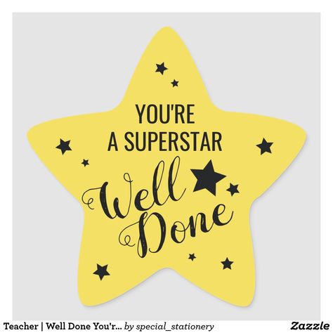 Good Work Quotes, Well Done Congratulations, Congrats Quotes, Yellow Stickers, Congratulations Images, Congratulations Quotes, Student Of The Week, Well Done Card, Star Of The Week