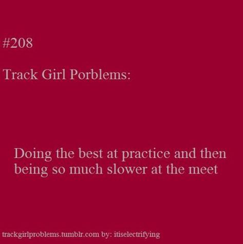 Track Girl Problems, Track Problems, Track Workouts For Sprinters, Track Motivation, Track Szn, Girl Problems Funny, Track Things, Track Aesthetic, Track Workout Training