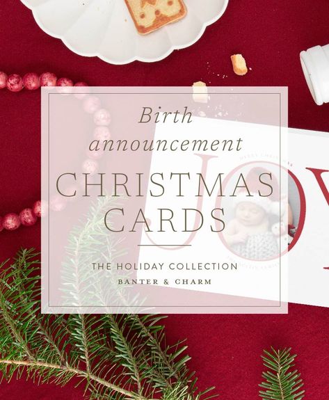 Birth Announcement Christmas cards | 2024 Holiday Collection - Banter and Charm Birth Announcement Card Ideas, Christmas Birth Announcement, Big Sister Announcement, Funny Holiday Cards, Holiday Messages, Family Christmas Cards, Birth Details, Merry Christmas To All, Sweet Christmas