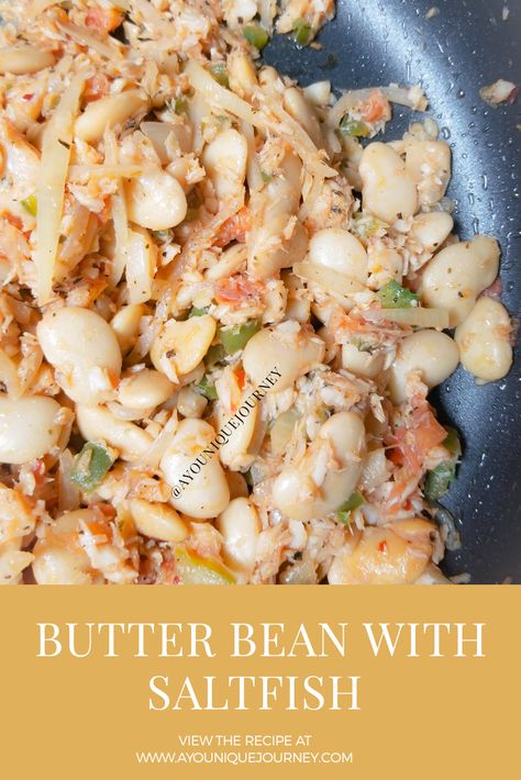 Jamaican Butter Beans Recipe, Saltfish Recipes Caribbean, Saltfish Recipes, Bake And Saltfish, Jamaican Recipe, Caribbean Dishes, Butter Beans Recipe, Canned Butter, Jamaican Dishes