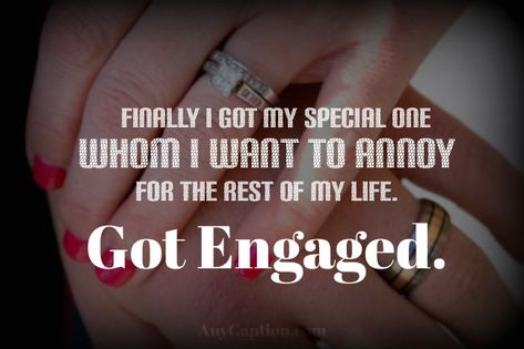 Engagement Captions For Pictures & Announce The Big News Engagement Message For Him, Happily Engaged Quote Love, Engaged Quotes Funny, Got Engaged Caption, Engagement Words Quotes, Engagement Quotes Love Words, Caption For Engagement Post, Engagement Quotes Love, Engagement Quotes Getting Engaged