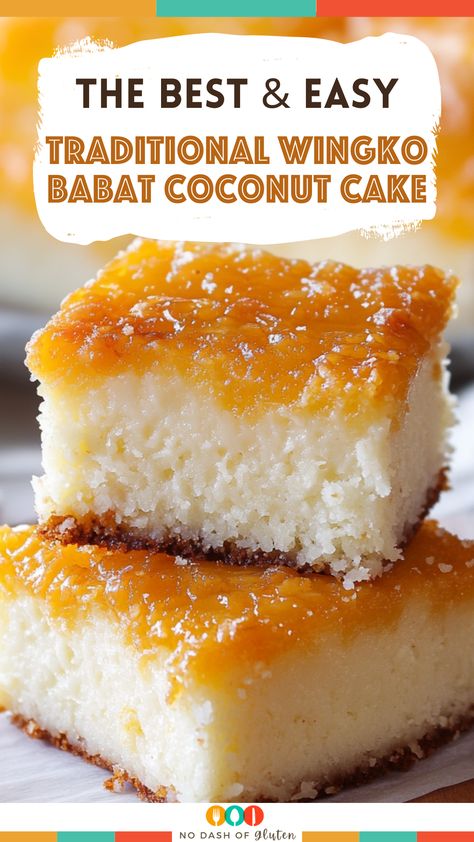 Traditional Wingko Babat Coconut Cake Coconut Rice Cake, Coconut Cakes Easy, Coconut Mochi Cake, Thai Coconut Cake, Sticky Coconut Cake, Coconut Flour Dessert, Coconut Milk Dessert Recipes, Coconut Pudding Cake, Pineapple Coconut Cake Recipe