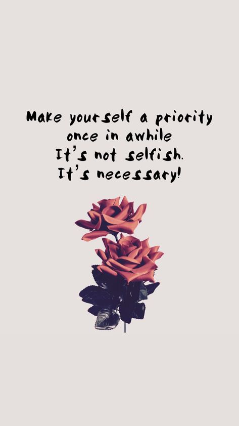 Make Yourself a Priority Self Priority, Moments Quotes, Make Yourself A Priority, One Day I Will, Inspirational Thoughts, Aesthetic Iphone, 2024 Vision, Make Yourself, Diy Creative