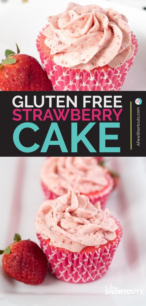 Gluten Free Strawberry Cake Recipe, Gluten Free Yellow Cake Mix, Gluten Free Strawberry Cake, Gluten Free Yellow Cake, Cupcakes Strawberry, Strawberry Gluten Free, Strawberry Cake Recipe, Strawberry Cake Easy, Gluten Free Carrot Cake