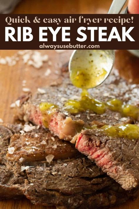 Steaks In The Air Fryer, Air Fryer Ribeye Steak, Air Fryer Ribeye, Rib Eye Recipes, Ways To Cook Steak, Grill Steak, Fried Steak Recipes, Ribeye Steak Recipes, Cook Steak