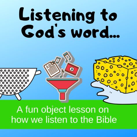 Listening to Gods word fun object lesson on how we listen to the Bible for Sunday school lesson Bible lesson Kidmin VBS youth ministry childrens church kids ministry childrens ministry Sunday School Themes, Sunday School Object Lessons, Youth Lessons, Kids Church Lessons, Kids Sunday School Lessons, Bible Object Lessons, Childrens Sermons, Bible Stories For Kids, Bible School Crafts