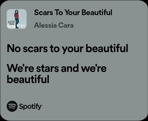 Alessia Cara "Scars To Your Beautiful" lyrics #songs #music #love #song #musician #trending #instagram #instagood #singer #bgm #hiphop #dance #party #bollywood #musically #rap #instamusic #dj #pop #musicproducer #englishsongs #beats #lyrics #bass #musicvideo #tiktok #trap #follow #melody #newsong #spotify Scars To Your Beautiful Lyrics, Scars To Your Beautiful, Hiphop Dance, Alessia Cara, Beautiful Lyrics, Love Song, Music Producer, Inner Beauty, Music Love