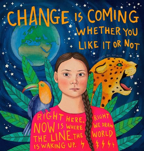 Amalia Wahlström on Instagram: “I never imagined that by age 26, one of my biggest heroes would be a 16-year-old girl. But she’s shown me that you CAN change the world, no…” Youth Empowerment, Protest Posters, Save Our Earth, Protest Art, Change Is Coming, Drawing Now, Protest Signs, Greta Thunberg, Beautiful Illustration