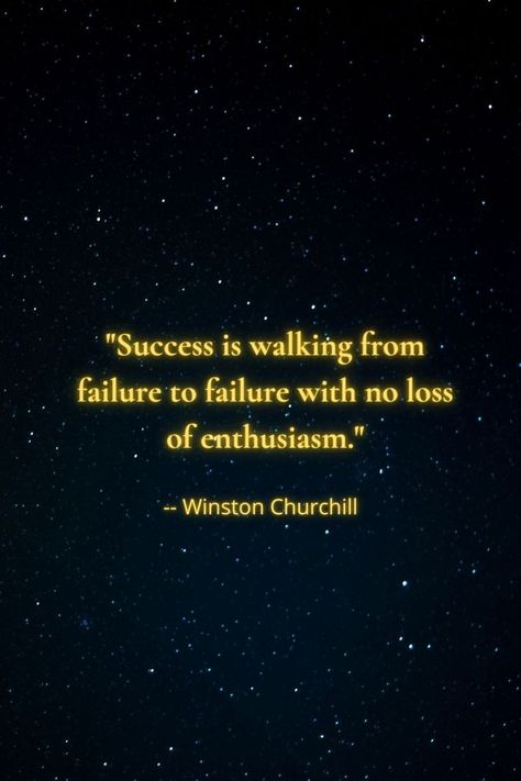 Quote about success. #quote #quotes #successquotes #success Quote Pins, Winston Churchill, Churchill, Success Quotes, Walking, Thing 1, Quotes, Quick Saves, Pins