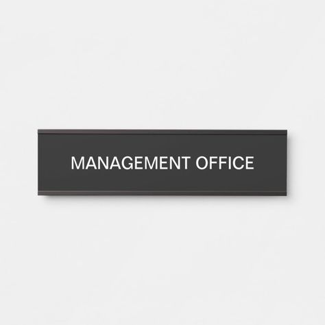 Management Office, Office Door Signs, Office Door, Office Signs, Wall Door, Office Walls, Create Sign, Office Wall, Door Signs