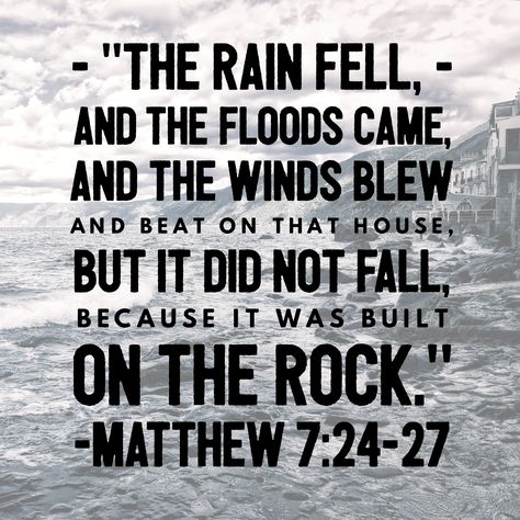 The wise man built his house on the rock... Matthew 7:24‭-‬27 What is your house built on? #buildingonasolidfoundation #spotlight House Built On Rock Bible, The Wise Man Built His House Upon A Rock, Wise Man Built His House Upon The Rock, Bible Verse Background, Build Your House, Thy Word, Words Of Wisdom Quotes, Wise Man, Great Love Stories