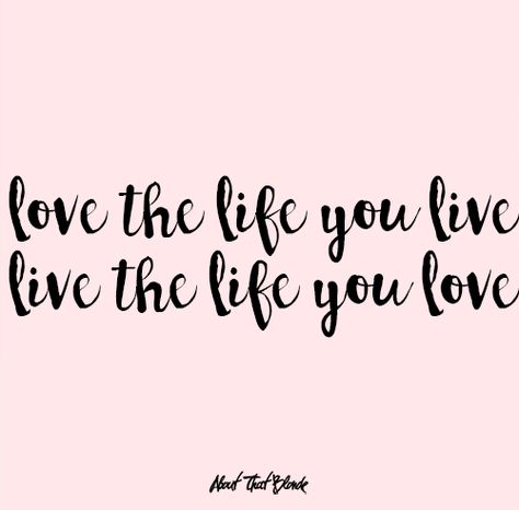 Love the life you live. Live the life you love. <3  #AboutThatBlonde #AtB #words #quote Live It Up, Live The Life You Love, Love The Life You Live, Living My Life Quotes, Live Love Life, Gingerbread Christmas Decor, Gingerbread Christmas, Love Me Quotes, One Life