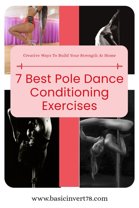 7 Pole Dance Conditioning Exercises the will level up your progress as a pole dancer. Follow the Guide to Learn more Pole Dancing Workout At Home, Pole Dance Conditioning, Pole Conditioning Exercises, Dance Conditioning, Core Training Exercises, Conditioning Exercises, Lower Body Muscles, Pole Dancing Fitness, Pole Dance Moves