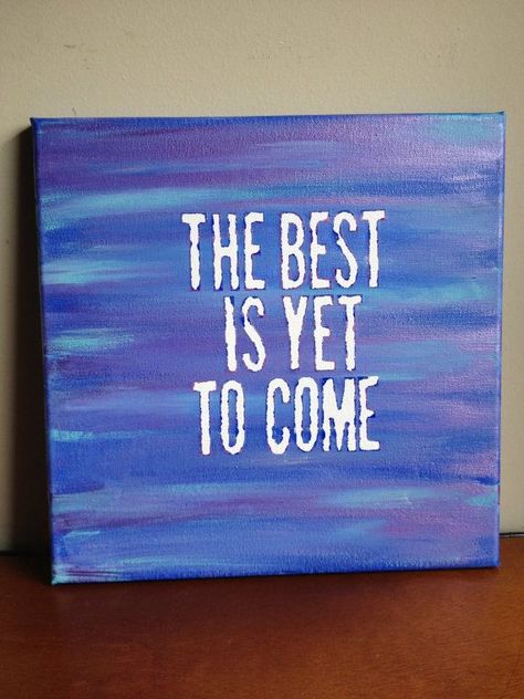 Quotes Painting, Canvas Painting Quotes, Quote Painting, Weekend Ideas, Quotes Friends, Canvas Art Quotes, Canvas Diy, Painting Canvases, Cute Canvas Paintings