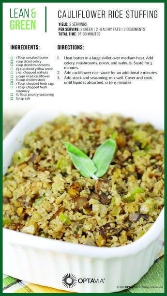 This is a great alternative for stuffing at your holiday feast! Go to www.staceyhawkins.com for more holiday low carb recipes! #staceyhawkins #optavia #holiday #lowcarb #cauliflower #makeahead #flavor Medifast Recipes, Optavia Lean And Green, Lean Protein Meals, Rice Stuffing, Optavia Recipes, Lean And Green, Holiday Dishes, Lean Meals, Lean And Green Meals