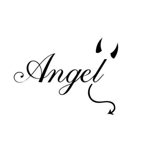 Angel Font Tattoo, Angel Devil Tattoo, Devil Tattoo, Ange Demon, Angel Tattoo, Angel And Devil, Word Tattoos, Tattoo Fonts, Angel