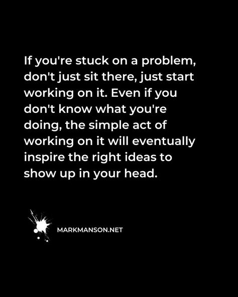 Mark Manson on Instagram: “The "Do Something" Principle, from The Subtle Art of Not Giving a F*ck.”