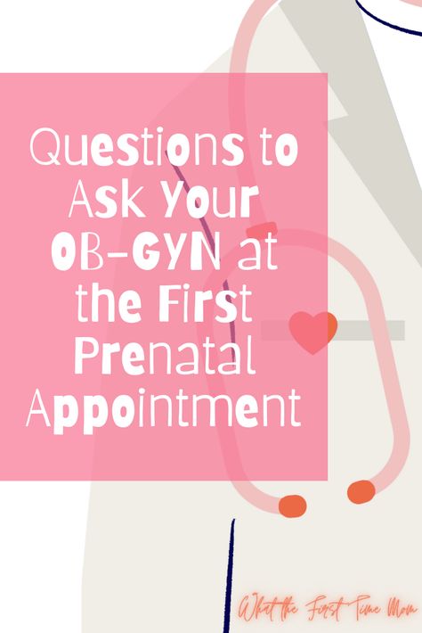 Pregnancy Questions for Doctor Questions To Ask At First Prenatal Visit, First Baby Announcement, First Prenatal Visit, First Baby Announcements, List Of Questions To Ask, First Prenatal Appointment, Preconception Planning, 10 Weeks Pregnant, Pregnancy Planning