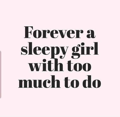 Sleepy Quotes, Cheerful Quotes, Eye Balls, Sleepy Girl, Self Inspirational Quotes, Cute Words, Girl Memes, Baddie Quotes, I Can Not