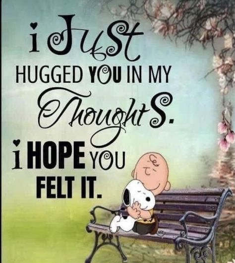 Snoopy Hugs, Snoopy Happy Dance, Good Morning Snoopy, True Friends Quotes, I Hug You, Happy Day Quotes, Love My Husband Quotes, Funny Day Quotes, Hug Quotes