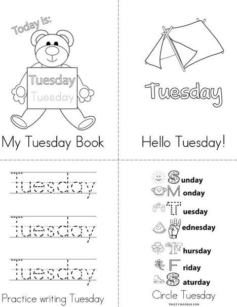 My Tuesday Book from TwistyNoodle.com Tuesday Worksheet Preschool, Days Of The Week Worksheet, Days Of The Week Activities, Homeschool Adventures, Kindergarten Handwriting, Worksheet Preschool, Kindergarten Reading Activities, 2nd Grade Writing, Preschool Activities Toddler