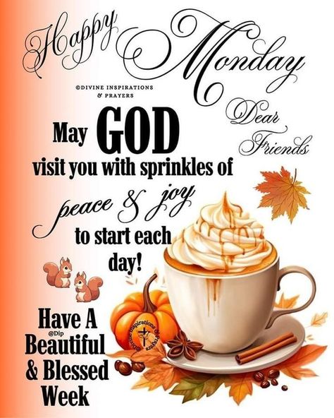 Monday's Blessings, Blessed Quotes Inspiration, Monday Morning Greetings, Monday Morning Blessing, Week Blessings, Happy Sunday Images, Happy Monday Quotes, Happy Monday Morning, Monday Morning Quotes