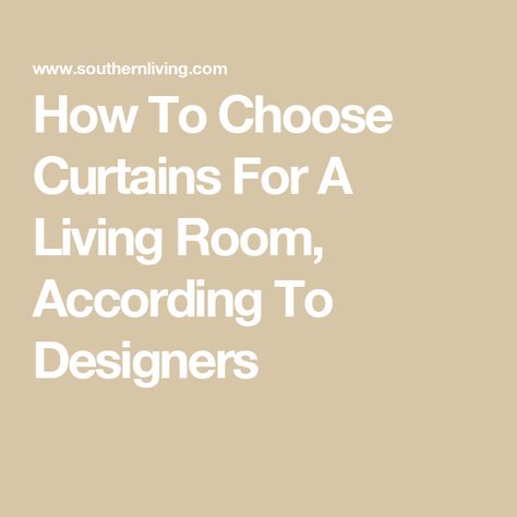 How To Choose Curtains For A Living Room, According To Designers Breakfast Party Foods, Easy Dinner Casseroles, Culture Quotes, Breakfast Party, Curtain Length, Etiquette And Manners, Plant Problems, Paint Color Palettes, Living Room Curtains