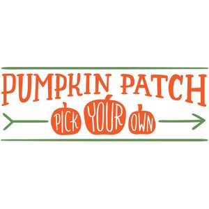 pumpkin patch sign Autumn Images, Pumpkin Patch Sign, Valentines Sign, Silhouette Design Store, Printable Patterns, Printable Signs, Silhouette Design, Cut Design, Sign Design