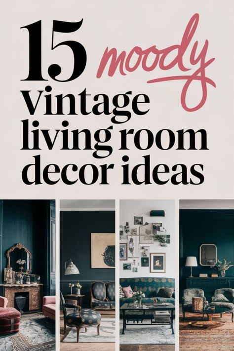 15 moody vintage living room decor ideas with four room examples showcasing dark tones and eclectic furniture. Vintage Eclectic Home Decor Ideas, 1920 Living Room, Edgy Living Room, Vintage Eclectic Living Room, Vintage Living Room Decor Ideas, Moody Living Room Ideas, Victorian Living Room Decor, Western Living Room Decor, Livng Room