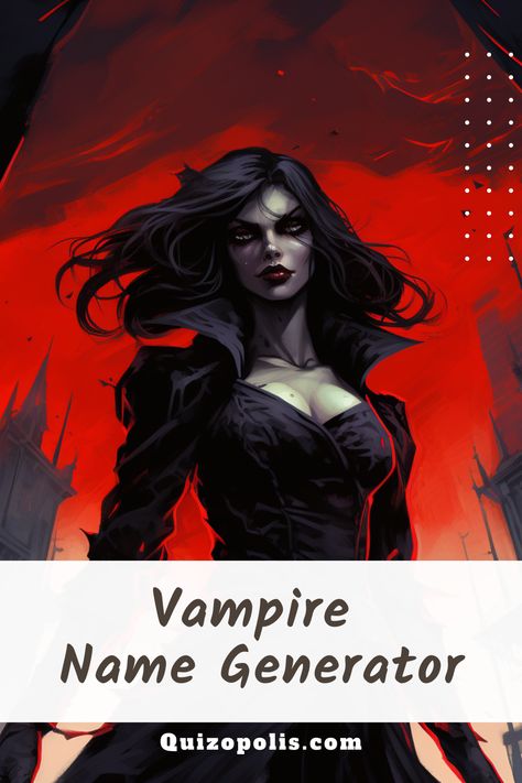 Emerge from the shadows with a name that echoes through centuries! 🌑✨ Our Vampire Name Generator awaits to reveal your immortal identity. Vampire Names Female, Vampire Aesthetic Female, Vampire Name Generator, Vampire Names, Victorian Vampire, Shaytards, Female Vampire, Name Generator, Fun Quizzes