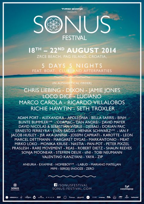 Sonus festival, open horizons, clear croatian waters, mad boat parties and pumping beats by Loco Dive, Chris Liebing, Jamie Jones and many others! More info here: http://festkt.co/hL0JzL Hideout Festival, Loco Dice, Sonus Festival, Techno Festival, Jamie Jones, Croatia Beach, Croatia Holiday, Visit Croatia, Music Festival Poster