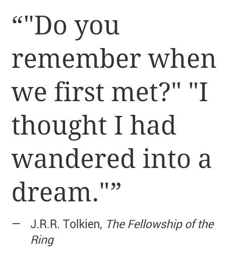 "Do you remember when we first met?" -J.R.R.Tolkien Marriage Sayings, Adam Devine, Tolkien Quotes, Quotes About Strength And Love, Blanket Fort, Comedy Film, Literature Quotes, Love Marriage, Life Ideas