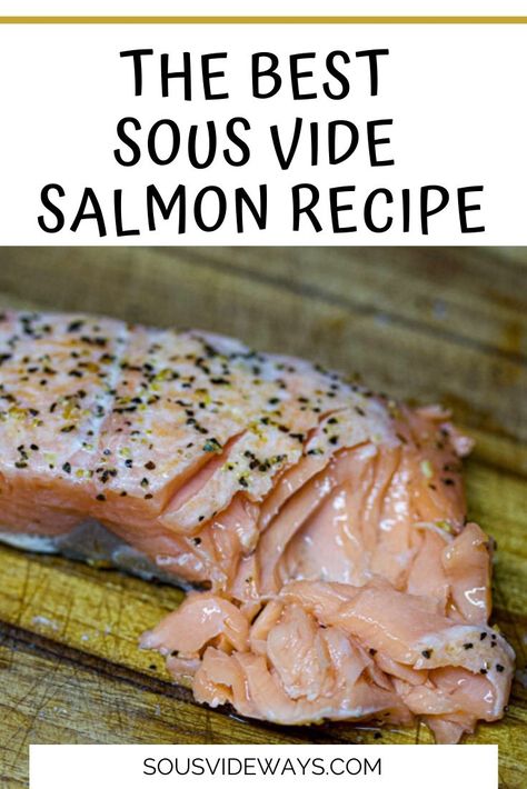 Sous Vide Salmon Recipes, Sous Vide Filet Mignon, Deli Meat Recipes, Sous Vide Salmon, Instant Pot Sous Vide, Filet Mignon Recipes, Sous Vide Recipes, Sous Vide Cooking, Time Time