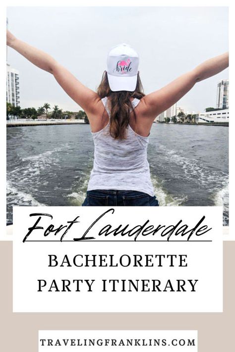 The Perfect Fort Lauderdale Bachelorette Party Itinerary - Traveling Franklins Bachelorette Party Fort Lauderdale, Fort Lauderdale Bachelorette Party Itinerary, Fort Lauderdale Florida Bachelorette, Fort Lauderdale Bachelorette Party Theme, Bachelorette Party Florida, Ft Lauderdale Bachelorette Party, Fort Lauderdale Bachelorette Party, Fort Lauderdale Bachelorette, Fort Lauderdale Things To Do