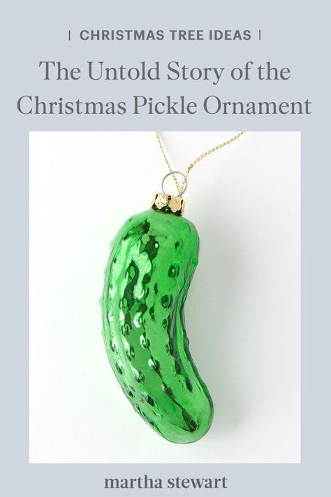 Do you know the history of the Christmas pickle ornament? Don't fret: Apparently nobody really does. #christmas #holidayideas #christmasideas #wintertodo #marthastewart Christmas Pickle Ornament, Pickle Ornament, Christmas Pickle, Weird Holidays, Meaning Of Christmas, Christmas 2015, Christmas Inspiration, Christmas Projects, Happy Christmas