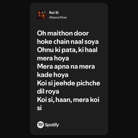 Koi Si Koi Si, Afsana Khan, Spotify Song, My Music, Koi, Songs, Music