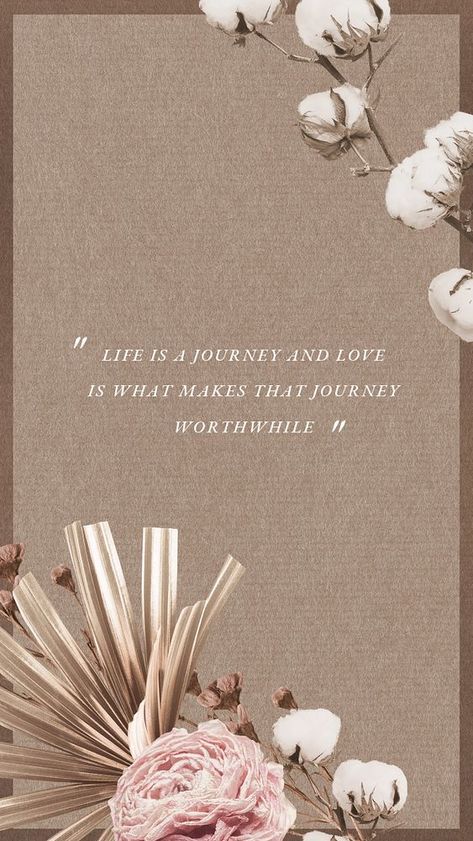 Romantic quote Instagram story template, editable text | premium image by rawpixel.com / Kappy Earth Tones Wallpaper Iphone, Quote Instagram Story, Pretty Phrases, Friendship Encouragement, Single Motherhood, Quote Instagram, Floral Invitations Template, Aesthetic Quote, Romantic Wallpaper