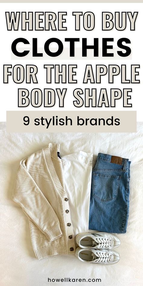 Where To Buy Clothes for the Apple Body Shape Apple Body Fashion, Apple Shape Outfits Plus Size, Plus Size Outfits For Summer, Apple Body Shape Clothes, Clothes For Women Over 60, Apple Body Shape Fashion, Apple Body Shape Outfits, Plus Size Capsule Wardrobe, Dress For Body Shape