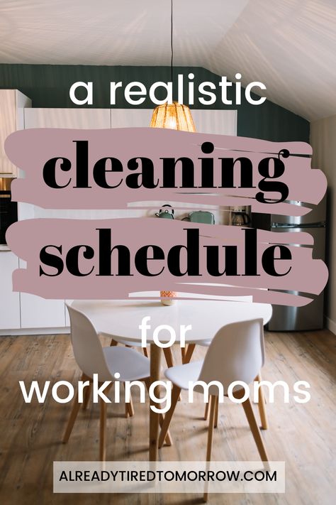 Realistic Cleaning Schedule, Working Mom Cleaning Schedule, Mom Cleaning Schedule, Weekly House Cleaning, Household Cleaning Schedule, Daily Cleaning Schedule, Monthly Cleaning Schedule, Working Mom Schedule, Cleaning Schedule Printable