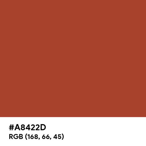 Reddish Brown color hex code is #A8422D Reddish Brown Color Palette, Red Hex Codes, Dark Brown Red Undertones, Medium Reddish Brown, Red Color Hex Code, Red Color Hex, Split Complementary Colors, Paint For Kitchen Walls, Rgb Color Wheel