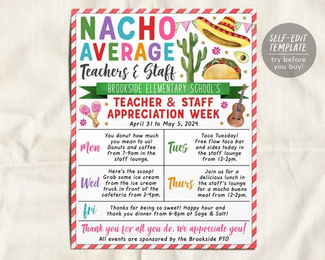 Nacho Average Teacher, Staff Appreciation Week, Week Schedule, Appreciation Ideas, Employee Appreciation, You Used Me, Teacher Appreciation Week, Text Fonts, Own Logo