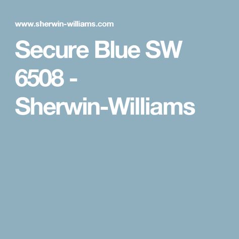 Secure Blue SW 6508 - Sherwin-Williams Peacock Paint Colors, Purple Paint Color, Tan Paint Colors, Pastel Paint Colors, Orange Paint Colors, Worldly Gray, Purple Paint Colors, Beige Paint Colors, Red Paint Colors