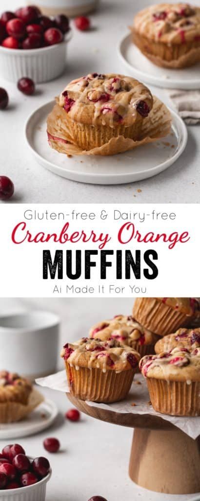 Cranberry Orange Muffins (Gluten Free & Dairy Free) - Ai Made It For You Gluten Free Cranberry Muffins, Muffins Gluten Free, Orange Icing, Matcha Dessert, Dairy Free Treats, Cranberry Orange Muffins, Orange Muffins, Cranberry Muffins, Frozen Cranberries